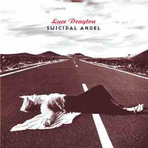 Luce Drayton - Suicidal Angel download flac mp3