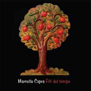 Marcello Capra - Fili Del Tempo download flac mp3