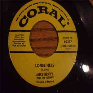 Mike Berry With The Outlaws  - Loneliness download flac mp3