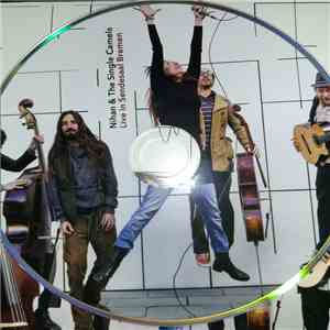 Nihan & The Single Camels - Live in Sendesaal Bremen download flac mp3