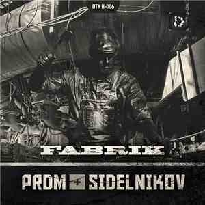 PRDM + Sidelnikov - Fabrik download flac mp3