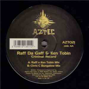 Raff Da Gaff & Ken Tobin - Criminal Record download flac mp3
