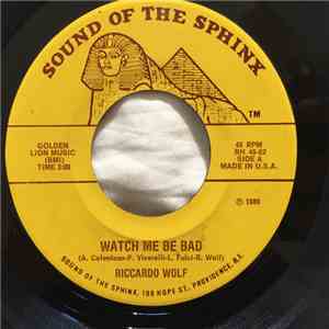 Riccardo Wolf - Watch Me Be Bad download flac mp3