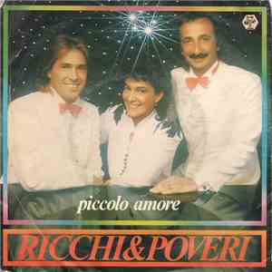 Ricchi E Poveri - Piccolo Amore / Perche Ci Vuole L'Amore download flac mp3
