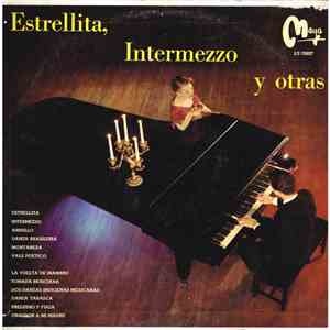Roberto Kitain, Anatole Kitain - Estrellita, Intermezzo Y Otras download flac mp3