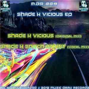 Shade K - Vicious EP download flac mp3