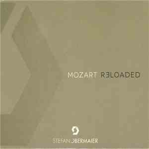 Stefan Obermaier - Mozart Reloaded download flac mp3