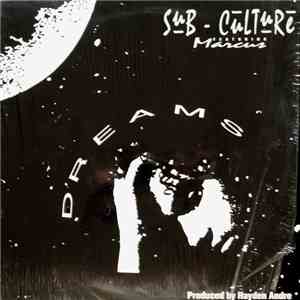 Sub-Culture Featuring Marcus - Dreams download flac mp3