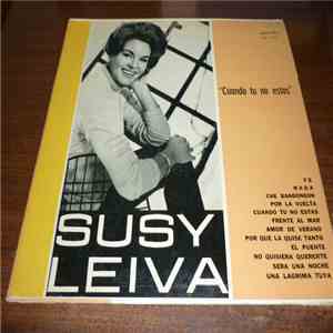 Susy Leiva - Cuando Tu No Estas download flac mp3