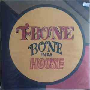 T-Bone  - Bone In Da House download flac mp3