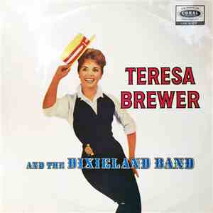 Teresa Brewer And The Dixieland Band - Teresa Brewer And The Dixieland Band download flac mp3