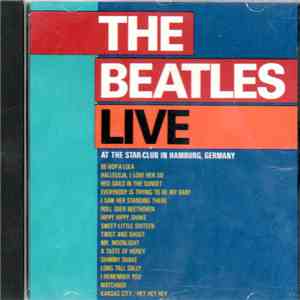 The Beatles - Live At The Star-Club In Hamburg, Germany download flac mp3