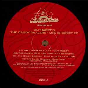 The Candy Dealers - Life Is Sweet EP download flac mp3