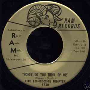 The Lonesome Drifter - Honey Do You Think Of Me/ I'll Be Lonesome When You're Gone download flac mp3