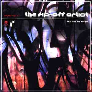 The Rip-Off Artist - The Kids Are Alright download flac mp3