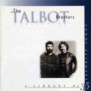 The Talbot Brothers - The Talbot Brothers Collection (A Library Of 35 Favorite Songs) download flac mp3