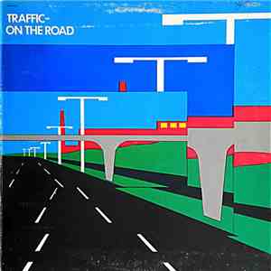 Traffic - On The Road download flac mp3