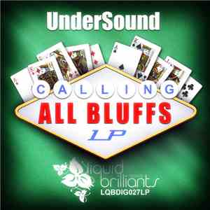 UnderSound  - Calling All Bluffs LP download flac mp3