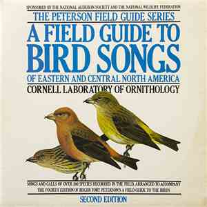 Unknown Artist - A Field Guide To Bird Songs Of Eastern And Central North America (Second Edition) download flac mp3