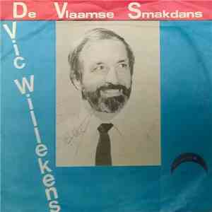 Vic Willekens - De Vlaamse Smakdans / De Lilse Bergen download flac mp3
