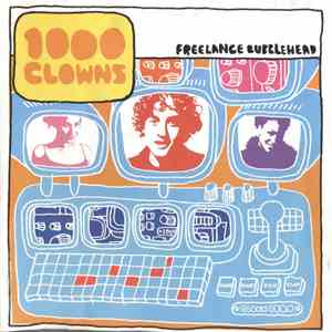 1000 Clowns - Freelance Bubblehead download flac mp3