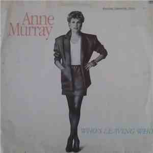 Anne Murray - Who's Leaving Who flac mp3 download