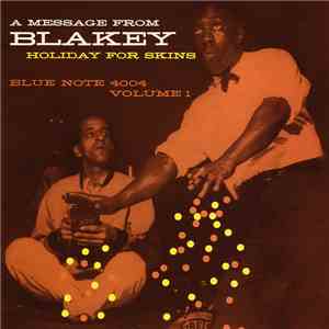 Art Blakey - Holiday For Skins Vol. 1 download flac mp3