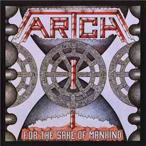 Artch - For The Sake Of Mankind download flac mp3