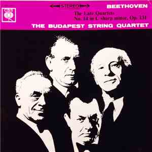 Beethoven, The Budapest String Quartet - Quartet No. 14 In C-sharp Minor, Op. 131 download flac mp3