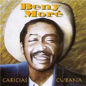 Beny Moré - Caricias Cubana download flac mp3
