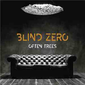 Blind Zero - Often Trees download flac mp3