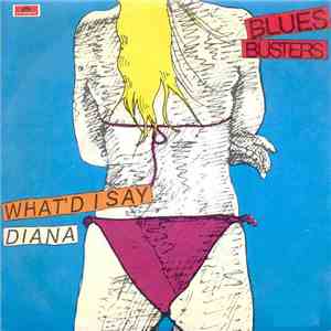 Blues Busters - What'd I Say / Diana download flac mp3