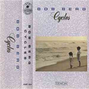 Bob Berg - Cycles download flac mp3