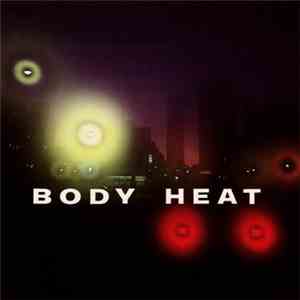 Body Heat  - Body Heat download flac mp3
