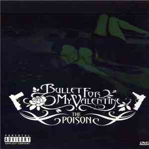Bullet For My Valentine - The Poison download flac mp3