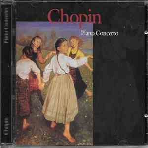 Chopin - Piano Concerto download flac mp3