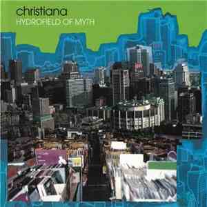 Christiana  - Hydrofield Of Myth download flac mp3