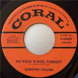 Dorothy Collins - No Rock 'N Roll Tonight / Rock And Roll Train download flac mp3