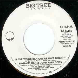 England Dan & John Ford Coley - If The World Ran Out Of Love Tonight download flac mp3