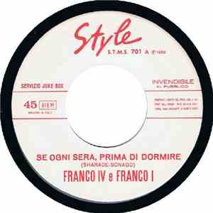 Franco IV E Franco I / Emy Cesaroni - Se Ogni Sera, Prima Di Dormire / Uragano download flac mp3