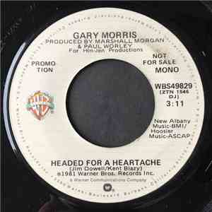 Gary Morris - Headed For A Heartache download flac mp3