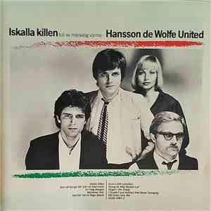 Hansson De Wolfe United - Iskalla Killen Full Av Mänsklig Värme download flac mp3