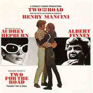 Henry Mancini - Two For The Road (Original Motion Picture Soundtrack) download flac mp3