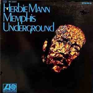 Herbie Mann - Memphis Underground download flac mp3