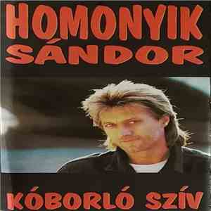 Homonyik Sándor - Kóborló Szív download flac mp3