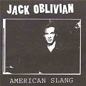 Jack Oblivian - American Slang download flac mp3