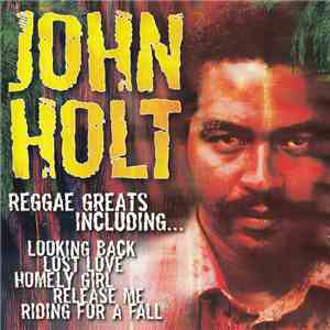 John Holt - Reggae Greats download flac mp3