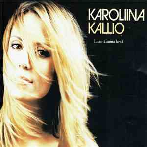 Karoliina Kallio - Liian Kuuma Kesä download flac mp3