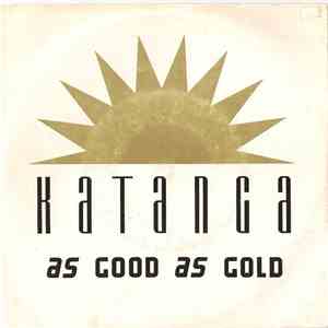 Katanga  - As Good As Gold download flac mp3