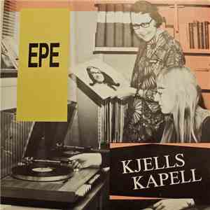 Kjells Kapell - EPE download flac mp3
